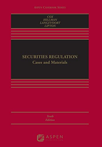 Securities Regulation: Cases and Materials (Aspen Casebook Series) 10th Edition - Epub + Converted Pdf